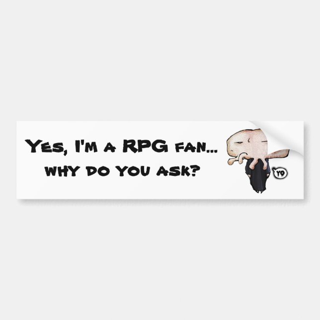 Spectral Squid "Yes, I'm a RPG fan..." Bumper Sticker (Front)