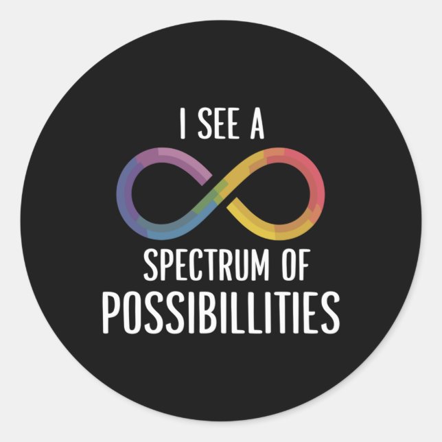 Spectrum Of Possibilities - Embracing Autism Aware Classic Round Sticker (Front)