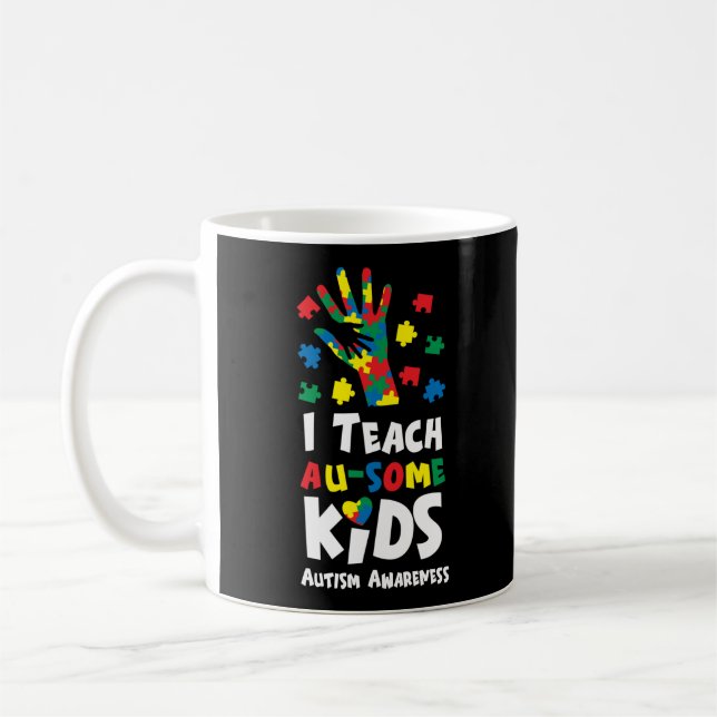 Sped Special Education I Teach Au-some Kids Coffee Mug (Left)