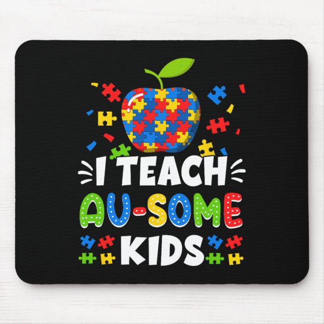Sped Special Education I Teach Au-some Kids Rainbo Mouse Pad (Front)