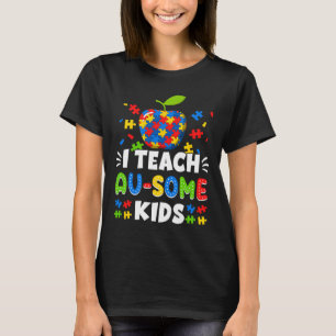Sped Special Education I Teach Au-some Kids Rainbo T-Shirt