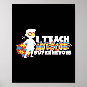 Sped Special Education I Teach Awesome Superheroes Poster