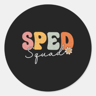 Sped Squad Back To School Special Education 1st Da Classic Round Sticker