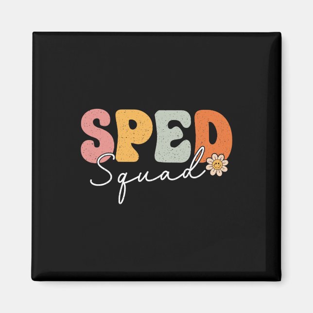 Sped Squad Back To School Special Education 1st Da Magnet (Front)