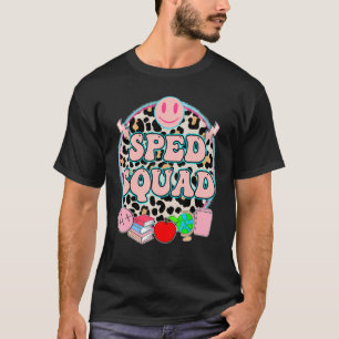 Sped Squad Cute Women Special Education Teacher As T-Shirt