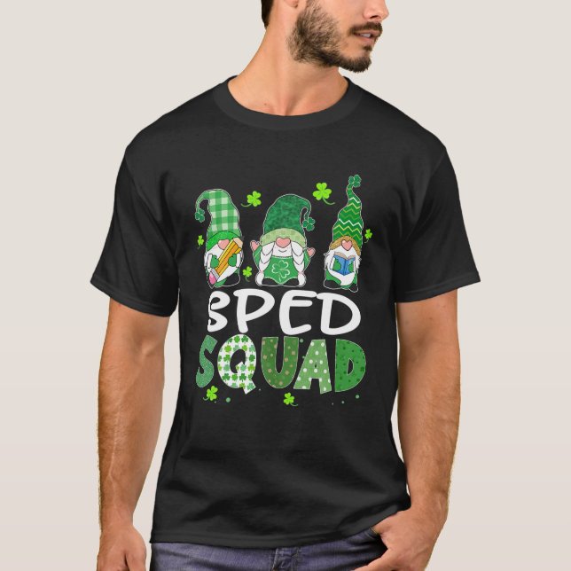 SPED Squad Gnomies St Patricks Day Teacher Boys Gi T-Shirt (Front)