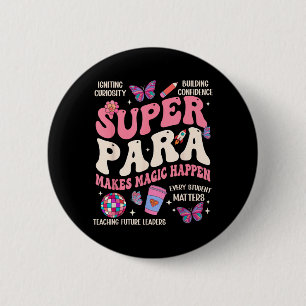 SPED Squad Paraprofessional Paraeducator Back to 6 Cm Round Badge
