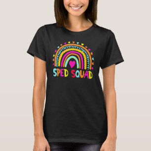 Sped Squad Special Ed Rainbow Teacher Back To Scho T-Shirt
