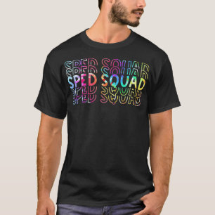 Sped Squad Special Ed Teacher Back To School 2021 T-Shirt