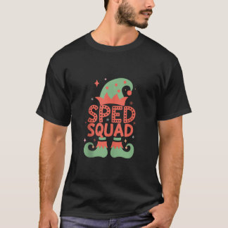 Sped Squad Special education for santa family chri T-Shirt
