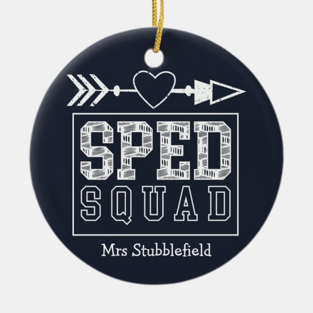 SPED Squad Special Education Teacher Personalised Ceramic Ornament (Front)