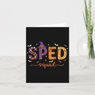 Sped Squad Team Special Education Teacher Hallowee Card