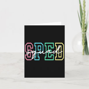 Sped Squad Team Sped Teacher Special Education Tea Card