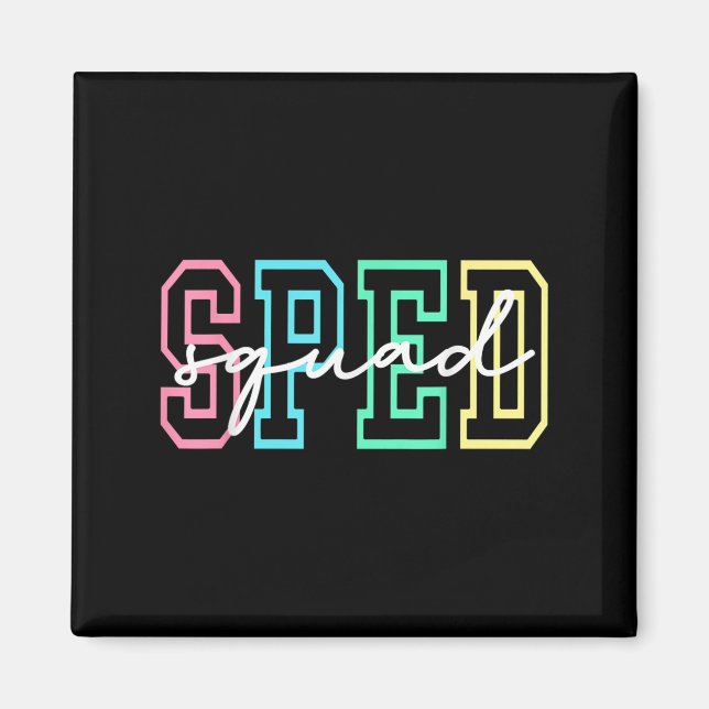 Sped Squad Team Sped Teacher Special Education Tea Magnet (Front)