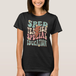 Sped Teacher Life Groovy Retro Special Education C T-Shirt