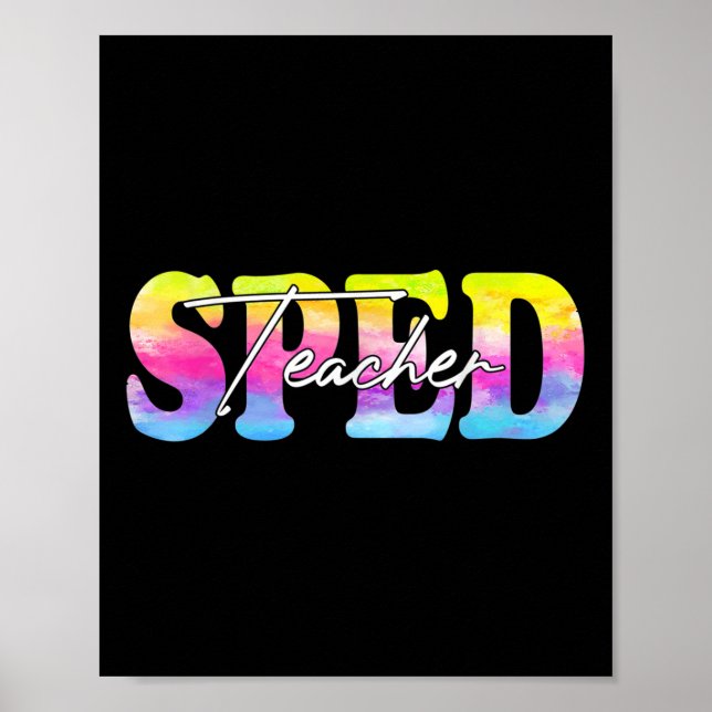 Sped Teacher Special Ed Speducator Back To School  Poster (Front)