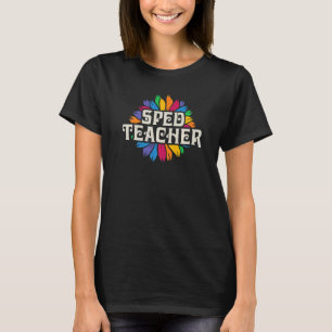 SPED Teacher Special Education Women Flower Floral T-Shirt