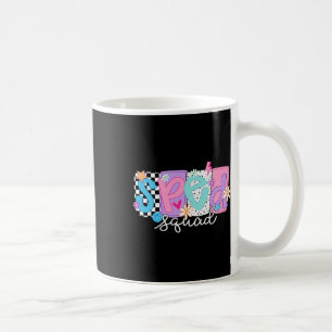 Sped Teacher Squad Floral Special Education Byck T Coffee Mug