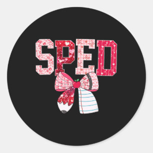 Sped Teacher Valentine Heart Special Education Des Classic Round Sticker