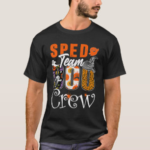 Sped Team Boo Crew Halloween Costume Special Educa T-Shirt