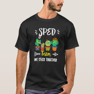 Sped Team School Cactus Crew Sped Teacher Squad T-Shirt