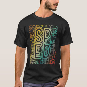 SPED Typography Back To School Spec Speacial Ed Te T-Shirt