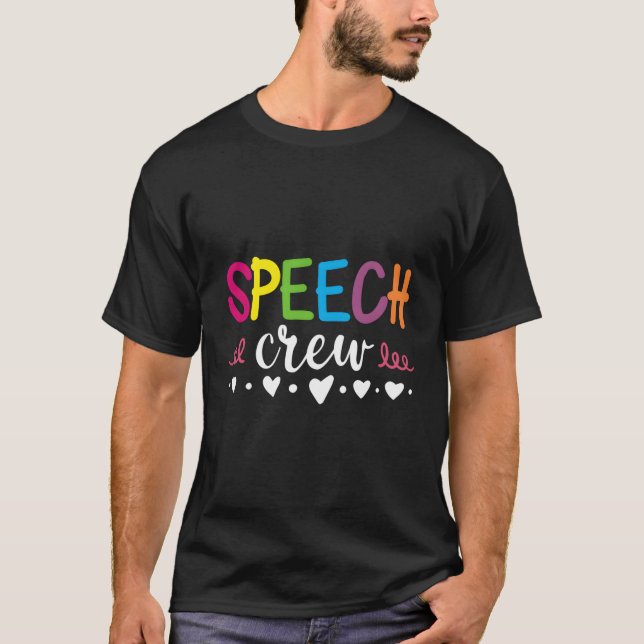 Speech Crew Cute Speech Therapy T-Shirt (Front)