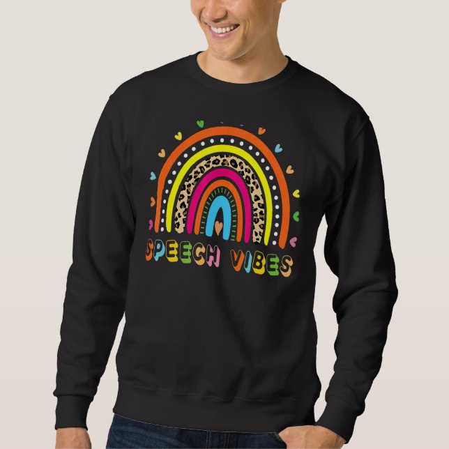 Speech Language Pathologist  Boho Rainbow Speech V Sweatshirt (Front)