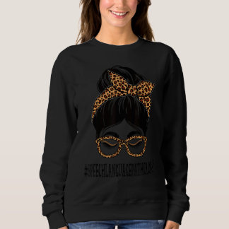 Speech Language Pathologist Leopard Messy Bun Back Sweatshirt