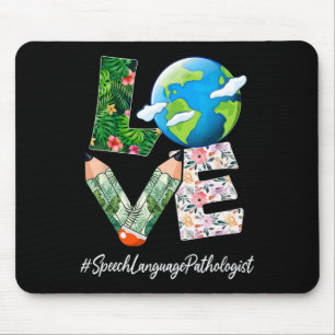 Speech Language Pathologist Love Earth Day Save Th Mouse Pad