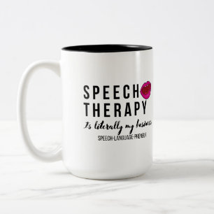 Speech-Language Pathologist (Private Practice) Two-Tone Coffee Mug