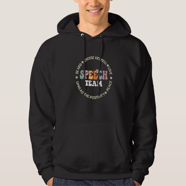 Speech Language Pathologist Speech TEAM Therapy Sq Hoodie (Front)
