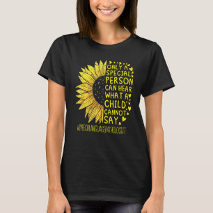 Speech Language Pathologist Speech Therapist Sunfl T-Shirt