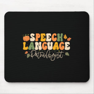 Speech Language Pathologist Speech Therapy Thanksg Mouse Pad