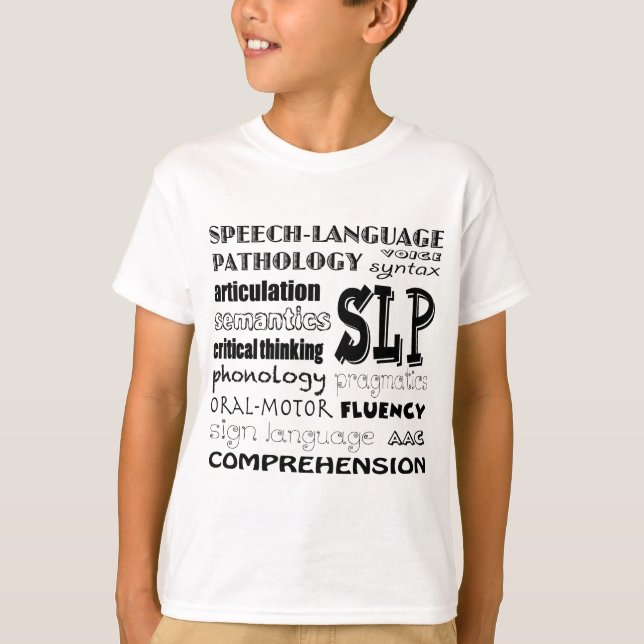 Speech Language Pathologist T-Shirt (Front)