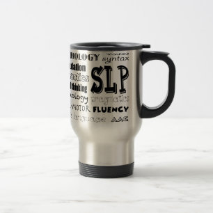 Speech Language Pathologist Travel Mug