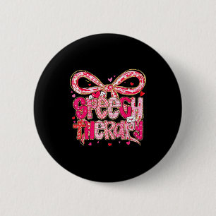 Speech language pathologist valentines day slp 6 cm round badge