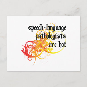 Speech-Language Pathologists Are Hot Postcard