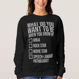 Speech Language Pathology I Love Speech Therapy S Sweatshirt