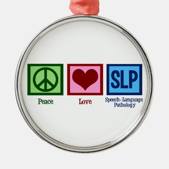 Speech Language Pathology Metal Ornament (Front)