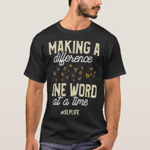 Speech Pathologist Cute SLP Speech Therapist Gift T-Shirt