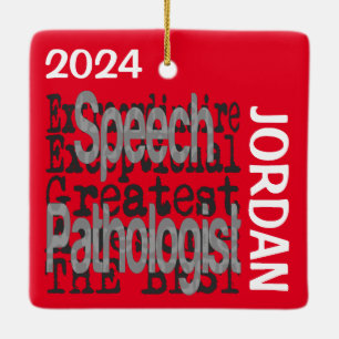 Speech Pathologist Extraordinaire CUSTOM Ceramic Ornament