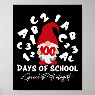 Speech Pathologist Slp 100 Days Of School 100th Da Poster