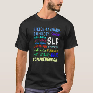 Speech Pathology Therapy Language Autism Awareness T-Shirt