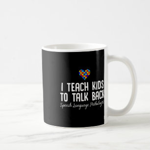 Speech Pathology Therapy Talk Autism Awareness Mon Coffee Mug
