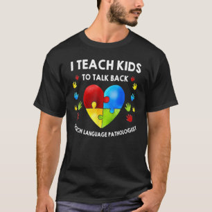 Speech Pathology Therapy Talk Autism Awareness Mon T-Shirt