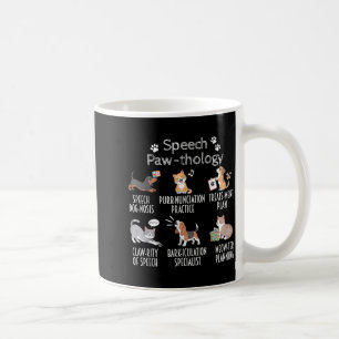 Speech Paw-thology Funny Cats Puns Speech Language Coffee Mug