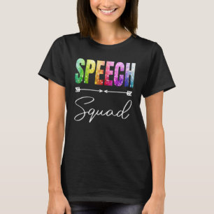 Speech Squad Tie Dye Appreciation Day Hello Back T T-Shirt