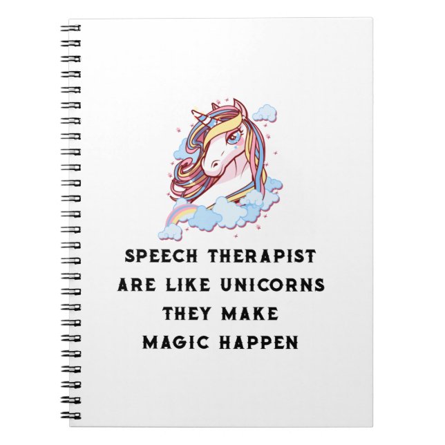 Speech Therapist Are Like Unicorns Speech Therapy Notebook (Front)