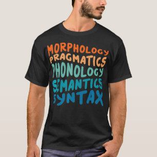 Speech Therapist Domains of Speech Premium _1 T-Shirt